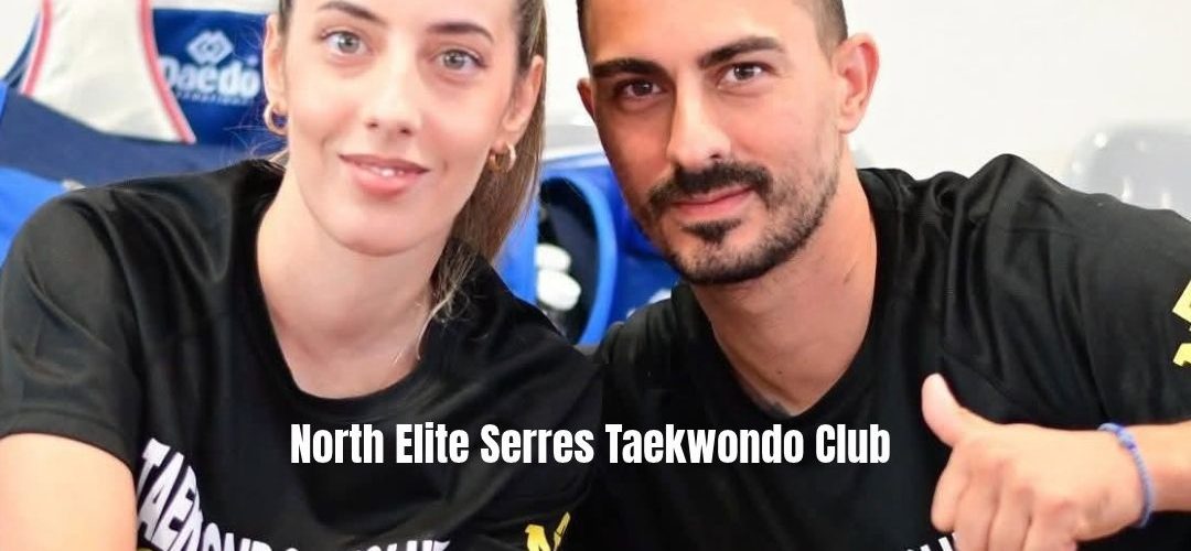 Σχολή Taekwondo Σέρρες: Οι εγγραφές ξεκίνησαν στο North Elite!